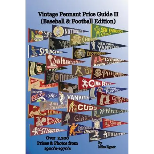 Vintage Pennant Price Guide II