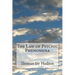 The Law of Psychic Phenomena