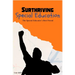 Surthriving Special Education: The Special Educator's Best Friend