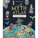 Myth Atlas: Maps and Monsters, Heroes and Gods from Twelve Mythological Worlds