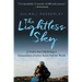 The Lightless Sky: A Twelve-Year-Old Refugee's Extraordinary Journey Across Half the World