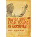 Navigating Legal Issues in Archives