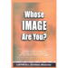 WHOSE IMAGE ARE YOU? LaFAMCALL: Holy Ghost School Books