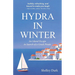 Hydra in Winter: An Island Escape in Search of a Greek Pirate