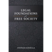 Legal Foundations of a Free Society