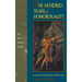 One Hundred Years of Homosexuality: And Other Essays on Greek Love