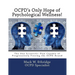 OCPD's Only Hope of Psychological Wellness!: The One Scientific Plan Capable of Progressively Freeing the OCPD Bound