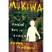 Mukiwa: A White Boy in Africa