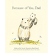 Because of You, Dad