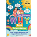 The Ultimate WHY Book - Parents Guide - Vol 1 - The Sky: Parents Expert Guide in Explaining "WHY" to curious kids