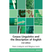 Corpus Linguistics and the Description of English