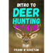 Intro to Deer Hunting for Kids