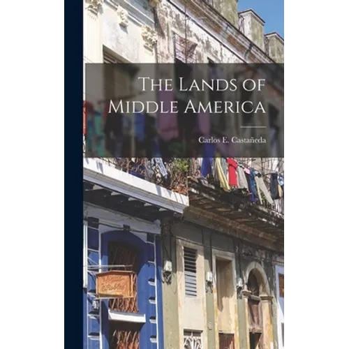 The Lands of Middle America