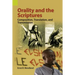 Orality and the Scriptures: Composition, Translation, and Transmission
