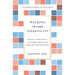 Walking Through Infertility: Biblical, Theological, and Moral Counsel for Those Who Are Struggling