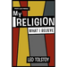 My Religion - What I Believe