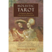 Holistic Tarot: An Integrative Approach to Using Tarot for Personal Growth