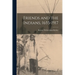 Friends and the Indians, 1655-1917