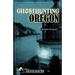Ghosthunting Oregon