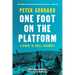 One Foot on the Platform: A Rock 'n' Roll Journey