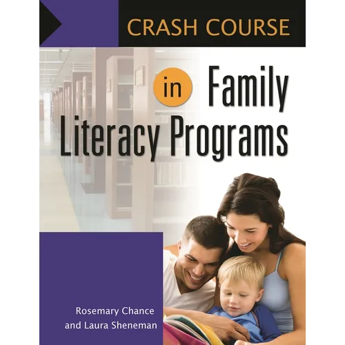 Crash Course in Family Literacy Programs