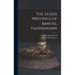 The Lesser Writings of Samuel Hahnemann