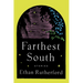 Farthest South & Other Stories