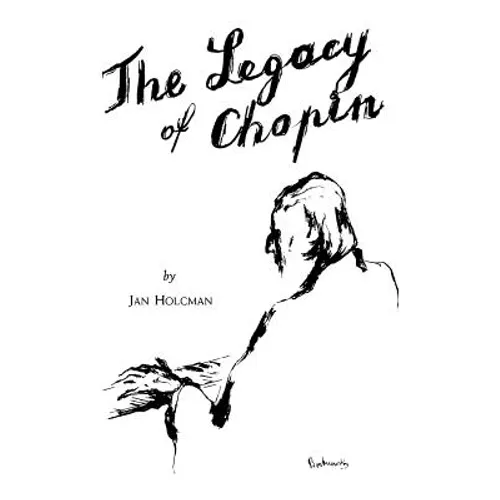 Legacy of Chopin