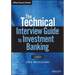 The Technical Interview Guide to Investment Banking, + Website