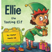 Ellie the Tooting Elf: A Story About an Elf Who Toots (Farts)