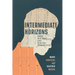 Intermediate Horizons: Book History and Digital Humanities