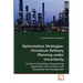 Optimization Strategies: Petroleum Refinery Planning under Uncertainty
