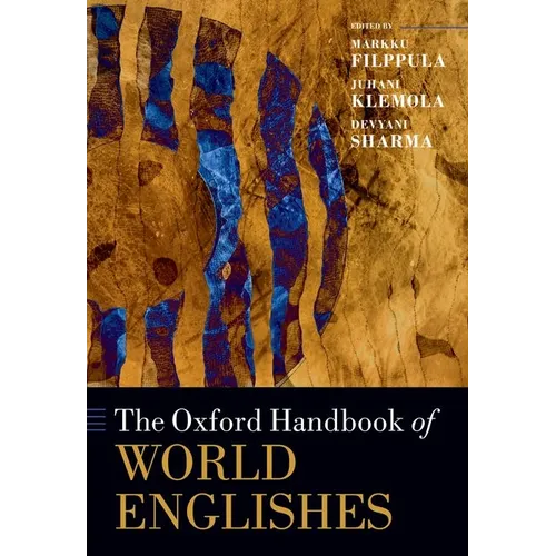 The Oxford Handbook of World Englishes