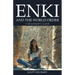 Enki and the World Order: A Beginner's Guide