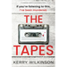 The Tapes: A completely addictive psychological thriller