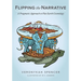 Flipping The Narrative: A Pragmatic Approach To Flat Earth Cosmology
