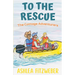 To the Rescue: The Cottage Adventurers #5