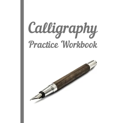 Calligraphy: Practice Workbook 6x9 50 paged calligraphy practice notebook exercise book - 25 pages of slant grid and 25 pages for c