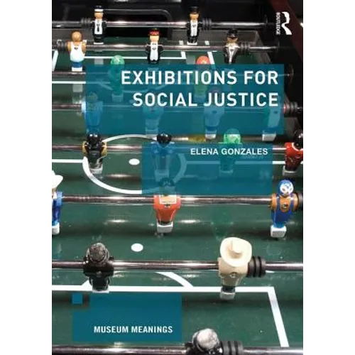 Exhibitions for Social Justice