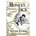 Monkey Jack and Other Stories