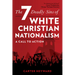 The Seven Deadly Sins of White Christian Nationalism: A Call to Action