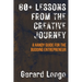 60+ Lessons from the Creative Journey: A Handy Guide for the Budding Entrepreneur