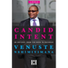 Candid Intent: An Odyssey From the Beeb to Baghdad
