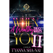 When A Wealthy Thug Wants You 2: An African American Romance