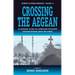 Crossing the Aegean: An Appraisal of the 1923 Compulsory Population Exchange Between Greece and Turkey