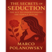 The Secrets of Seduction: The Key to Understanding the Female Psyche