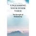 Unleashing Your Inner Voice: The Strength of Authenticity