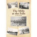 The Mills at the Falls