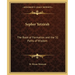 Sepher Yetzirah: The Book of Formation and the 32 Paths of Wisdom