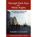 Through Dark Days and White Nights: Four Decades Observing a Changing Russia